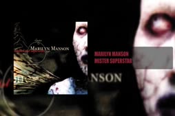 Marilyn Manson - Mister Superstar