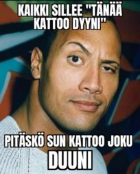 Dyyni? more like Duuni