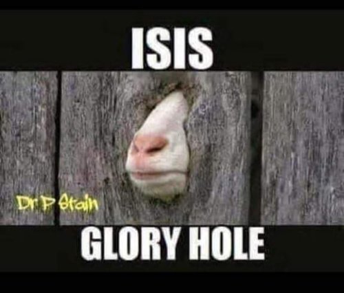 ISIS glory hole