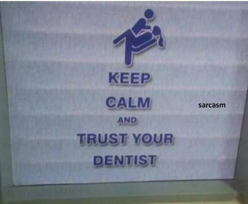 trust your dentist