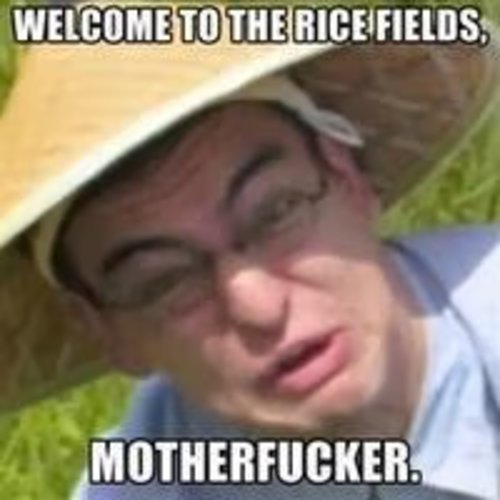 ricefield motherfucker